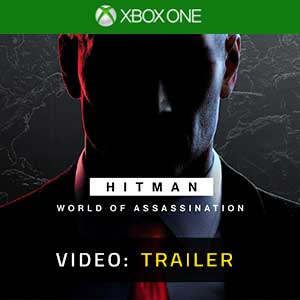 HITMAN World of Assassination - Video Trailer