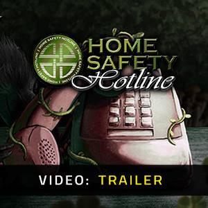 Home Safety Hotline Video Trailer