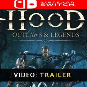 Hood Outlaws & Legends Nintendo Switch Trailer Video