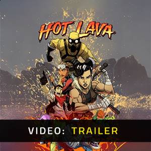 Hot Lava - Trailer
