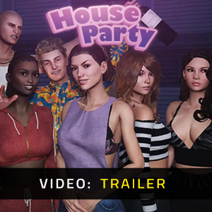 House Party - Video Trailer