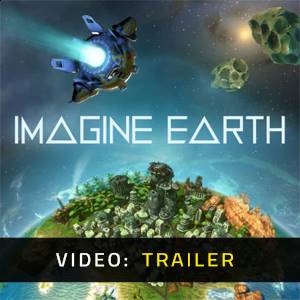 Imagine Earth - Trailer