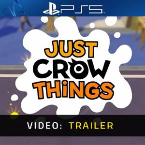 Just Crow Things Video Trailer