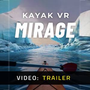 Kayak VR Mirage - Video Trailer
