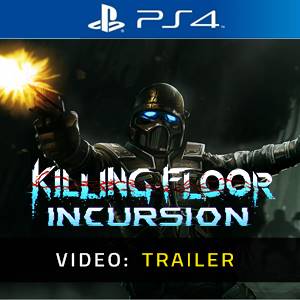 Killing Floor: Incursion PS4 - Trailer