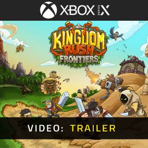 Kingdom Rush Frontiers Xbox Series - Trailer