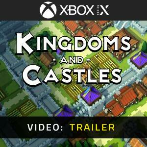 Kingdoms and Castles