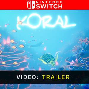 Koral Nintendo Switch - Trailer