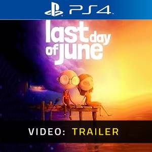 Last Day of June PS4 - Trailer