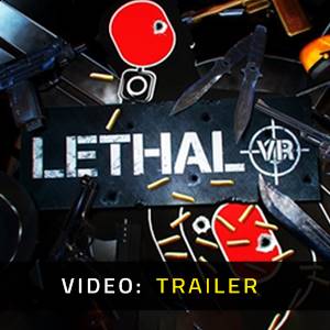 Lethal VR - Video Trailer