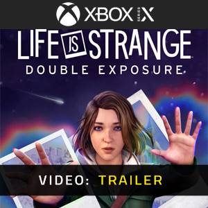 Life is Strange Double Exposure Video Trailer