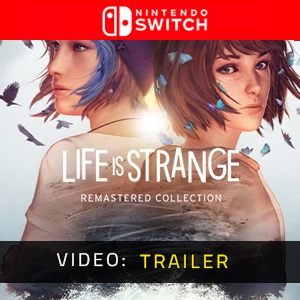 ife is Strange Remastered Collection Nintendo Switch Video Trailer