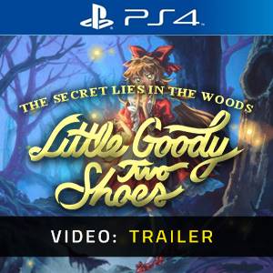 Little Goody Two Shoes PS4 - Trailer