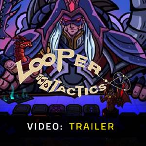Looper Tactics - Trailer