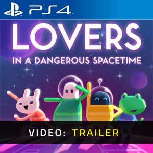 Lovers in a Dangerous Spacetime PS4- Video Trailer