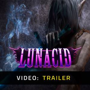 Lunacid - Trailer