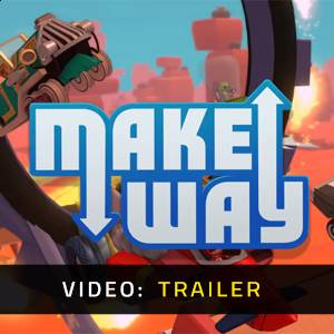 Make Way - Trailer