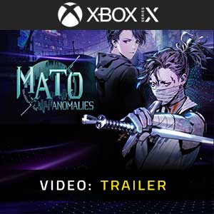 Mato Anomalies - Video Trailer