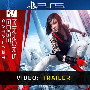 Mirror's Edge Catalyst PS5 - Trailer