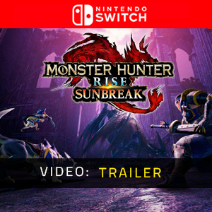 Monster Hunter Rise Sunbreak Nintendo Switch - Trailer