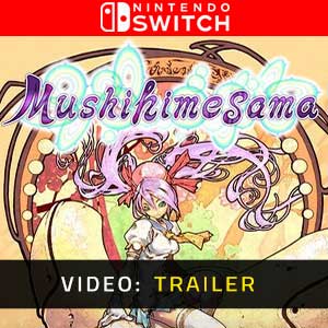 Mushihimesama Nintendo Switch - Video Trailer