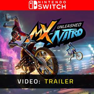 MX Nitro Unleashed Video Trailer