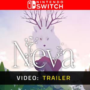 Neva Nintendo Switch - Trailer