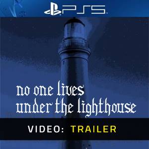 No One Lives Under the Lighthouse - Video Trailer