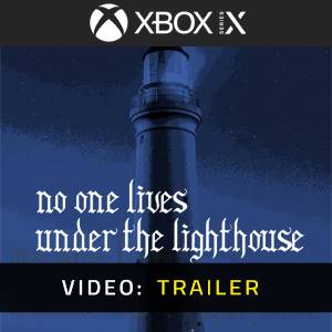 No One Lives Under the Lighthouse - Video Trailer