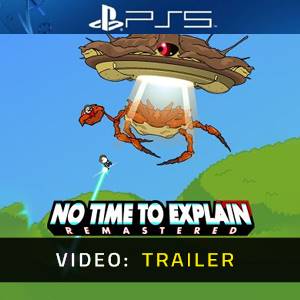 No Time to Explain Video Trailer