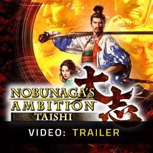 Nobunaga's Ambition Taishi - Trailer