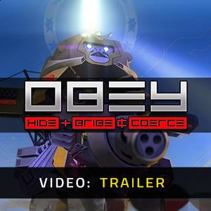 OBEY Video Trailer