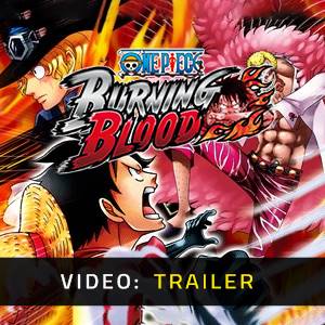 One Piece Burning Blood Video Trailer