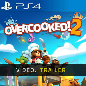Overcooked 2 PS4 Video Trailer
