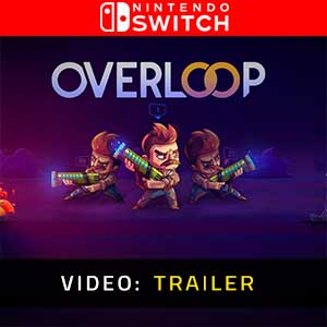 Overloop Nintendo Switch- Video Trailer