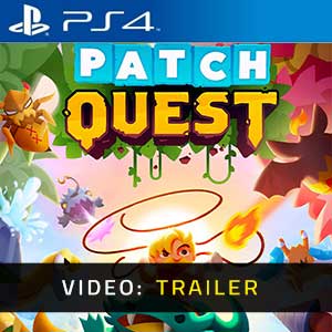 Patch Quest PS4 Video Trailer