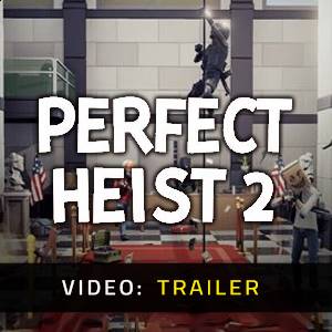 Perfect Heist 2 - Video Trailer