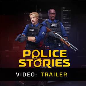 Police Stories Video Trailer