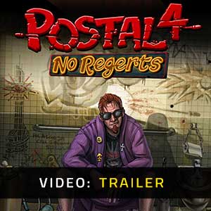 POSTAL 4 No Regerts - Trailer