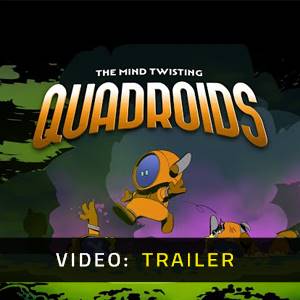 Quadroids - Trailer