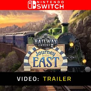 Railway Empire 2 Journey To The East Nintendo Switch - Trailer