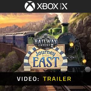 Railway Empire 2 Journey To The East Xbox Series - Trailer