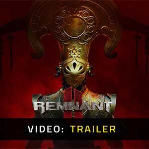 Remnant 2 - Video Trailer