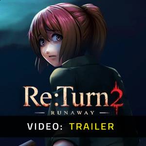 ReTurn 2 Runaway Video Trailer