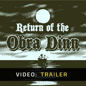 Return of the Obra Dinn