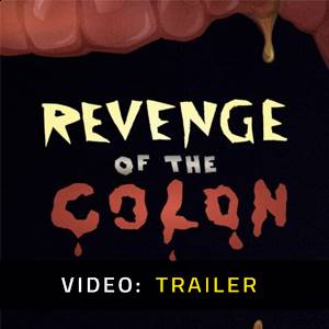 Revenge Of The Colon - Trailer