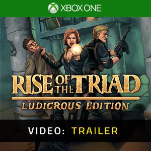 Rise of the Triad Ludicrous Edition Xbox One - Trailer