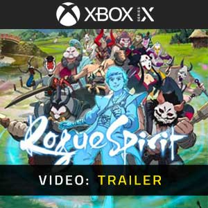 Rogue Spirit Xbox Series- Video Trailer