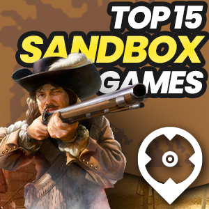 Top 15 Sandbox Games