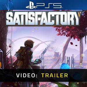 Satisfactory PS5 Video Trailer